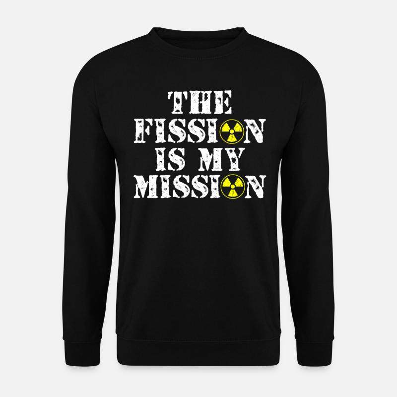 Nuclear Engineer, Nuclear Science, Science - Unisex Sweatshirt - black