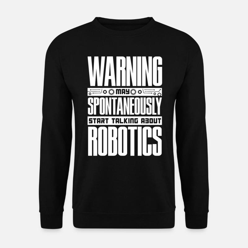 Robotik, Robotikingenieur - Unisex Pullover - Schwarz