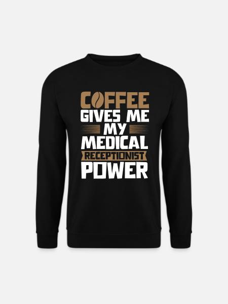 Physician assistant, receptionist - Unisex Sweatshirt - black