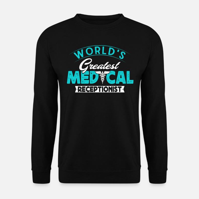 Physician assistant, receptionist - Unisex Sweatshirt - black