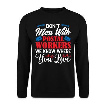 Postal worker, postal worker, postman - Unisex Sweatshirt - black - Front - Alina (178cm) & Michal (187cm)