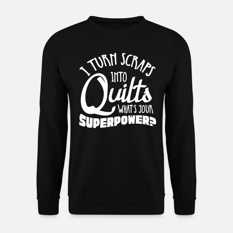 Quilten, Stricken, Nähen, Quilter - Unisex Pullover - Schwarz
