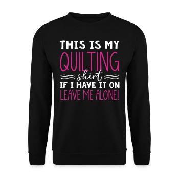 Quilten, Stricken, Nähen, Quilter - Unisex Pullover - Schwarz - Vorne - Alina (178cm) & Michal (187cm)