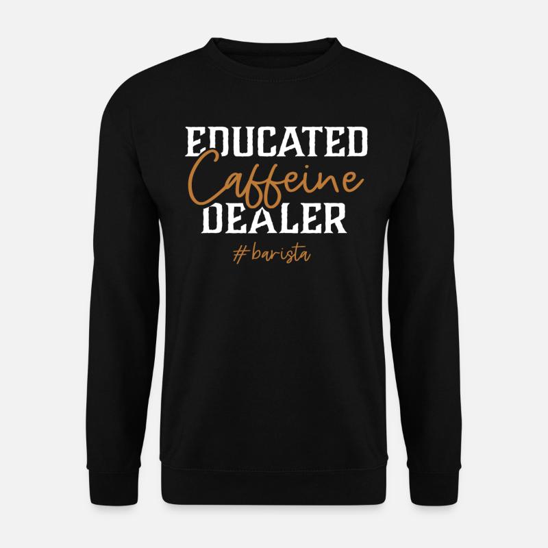 Barista, machine à café - Sweat-shirt Unisexe - noir