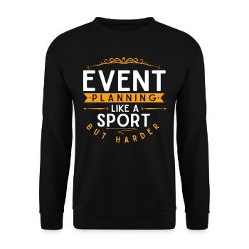 Event Planning, Event Planner - Unisex Sweatshirt - black - Front - Alina (178cm) & Michal (187cm)