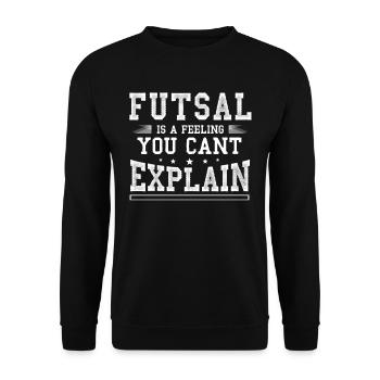 Futsal, Football, - Unisex Sweatshirt - black - Front - Alina (178cm) & Michal (187cm)