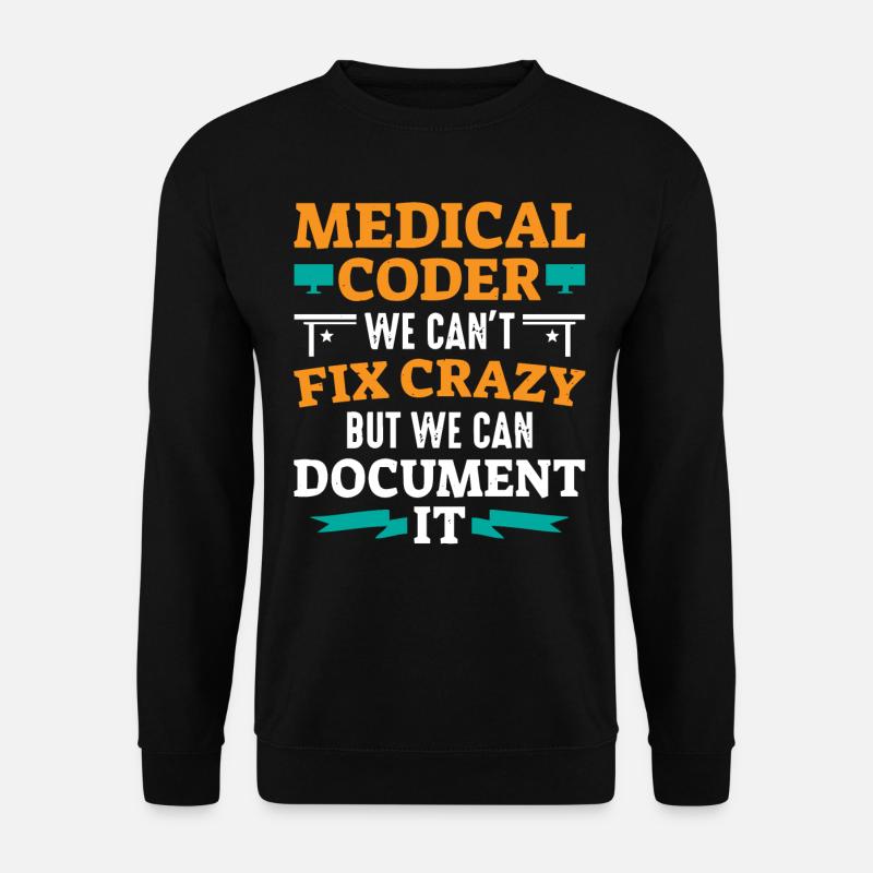 Medical encoder, programmer - Unisex Sweatshirt - black