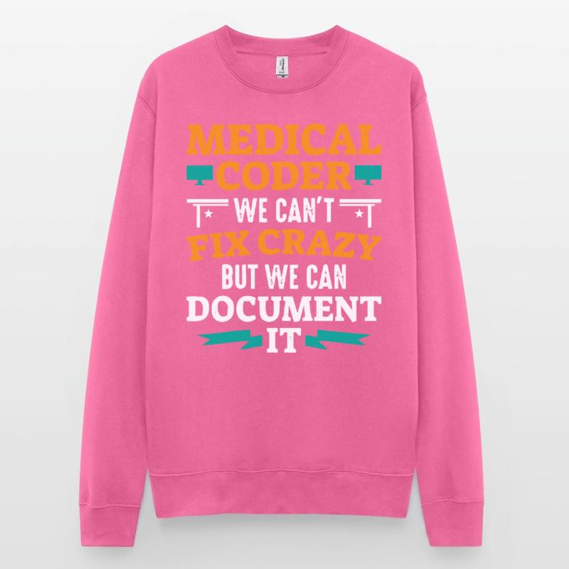 Medical encoder, programmer Unisex Sweatshirt