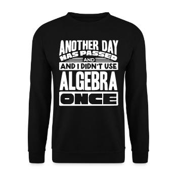Algebra, Analysis, Science, Mathematics - Unisex Sweatshirt - black - Front - Alina (178cm) & Michal (187cm)
