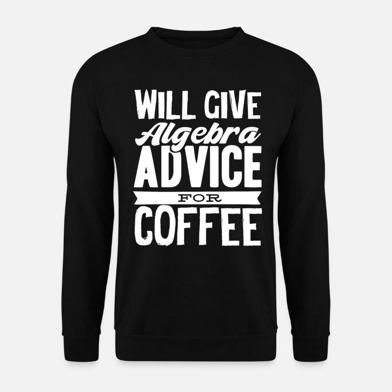 Algèbre, Analyse, Science, Mathématiques - Sweat-shirt Unisexe - noir