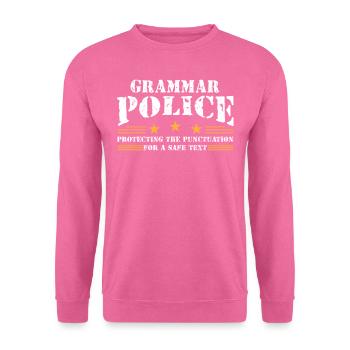 Grammatikpolizei - Englischlehrer - Unisex Pullover - Pink - Vorne