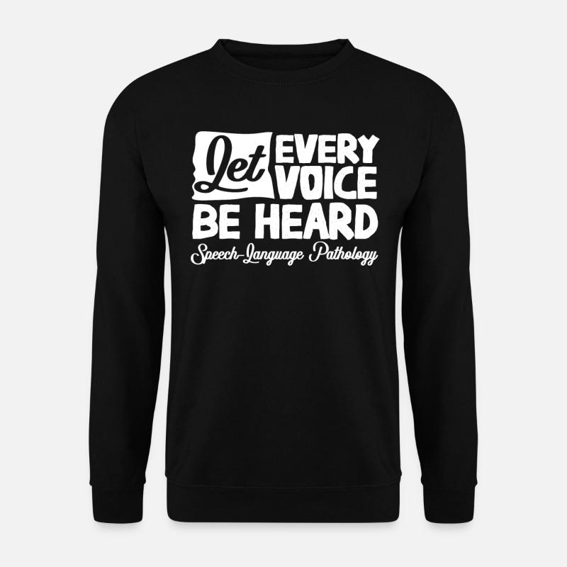 Speech-language pathology, speech-language pathologist - Unisex Sweatshirt - black