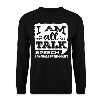 Speech-language pathology, speech-language pathologist - Unisex Sweatshirt - black - Front - Alina (178cm) & Michal (187cm)