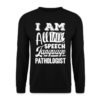 Speech-language pathology, speech-language pathologist - Unisex Sweatshirt - black - Front - Alina (178cm) & Michal (187cm)
