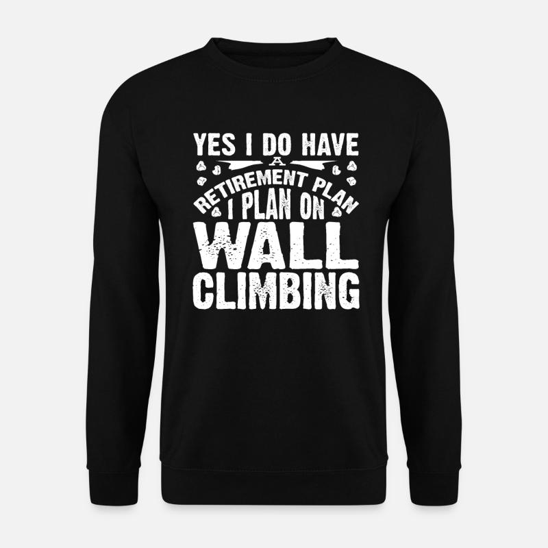 Grimpeurs muraux, grimpeurs de murs - Sweat-shirt Unisexe - noir