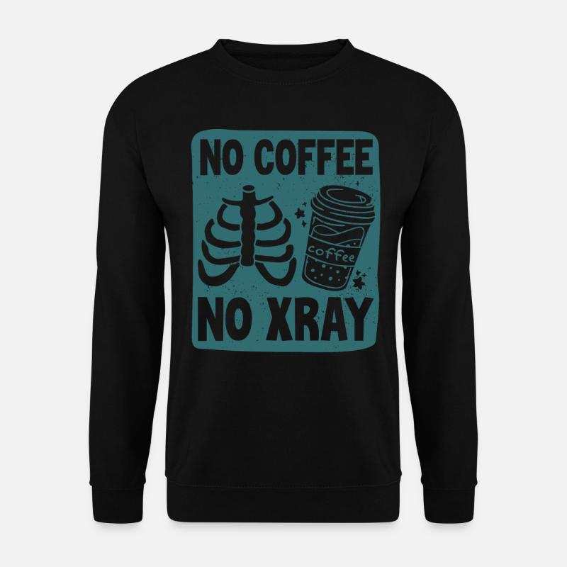 Xray Tech, Xray Technician - Unisex Sweatshirt - black