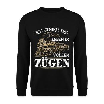 Ich Genieße Das Leben In Vollen Zügen Eisenbahn - Unisex Pullover - Schwarz - Vorne - Alina (178cm) & Michal (187cm)