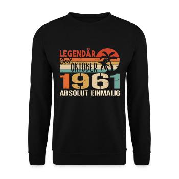Legenden werden im Oktober 1961 geboren - 1961 - Unisex Pullover - Schwarz - Vorne - Alina (178cm) & Michal (187cm)