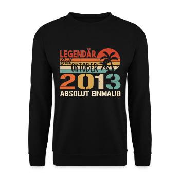 Legenden werden im Oktober 2013 geboren - 2013 - Unisex Pullover - Schwarz - Vorne - Alina (178cm) & Michal (187cm)