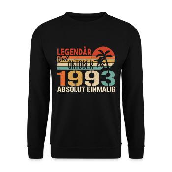 Legenden werden im Oktober 1993 geboren - 1993 - Unisex Pullover - Schwarz - Vorne - Alina (178cm) & Michal (187cm)