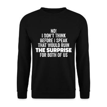 drôle Dire que je ne pense pas avant de parler - Sweat-shirt Unisexe - noir - Devant - Alina (178cm) & Michal (187cm)