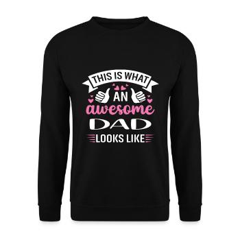 This i what an awesome dad looks like - Unisex Sweatshirt - black - Front - Alina (178cm) & Michal (187cm)