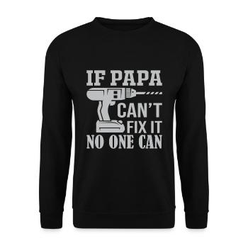 Hommes si Papa ne peut pas réparer Papa Cadeau - Sweat-shirt Unisexe - noir - Devant - Alina (178cm) & Michal (187cm)