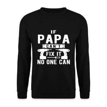 Hommes si Papa ne peut pas réparer Papa Cadeau - Sweat-shirt Unisexe - noir - Devant - Alina (178cm) & Michal (187cm)