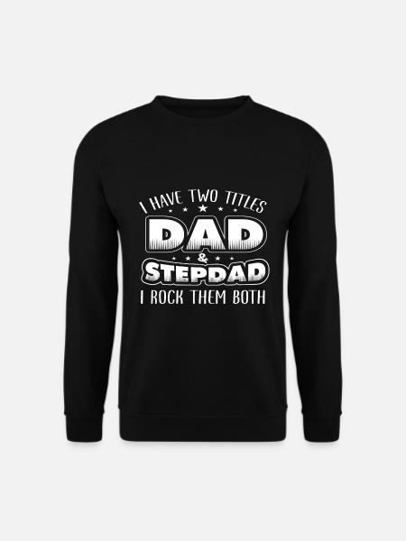 stepfather Papa - Unisex Sweatshirt - black