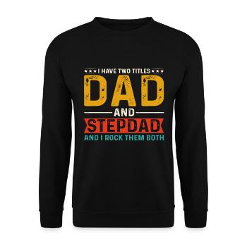 Stiefvater Papa - Unisex Pullover - Schwarz - Vorne - Alina (178cm) & Michal (187cm)