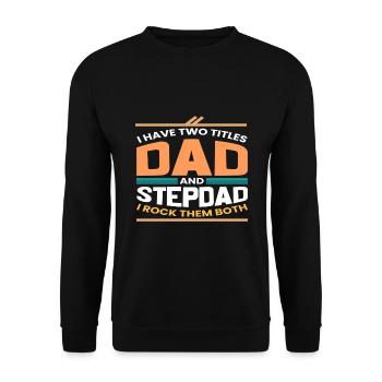Stiefvater Papa - Unisex Pullover - Schwarz - Vorne - Alina (178cm) & Michal (187cm)