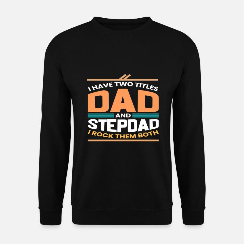 Stiefvater Papa - Unisex Pullover - Schwarz