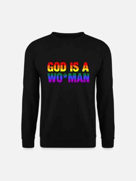 God is a Woman LGBTQ - Unisex Pullover - Schwarz