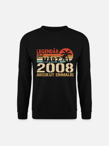 Legendär Seit März 2008 - Absolut Einmalig - Unisex Pullover - Schwarz