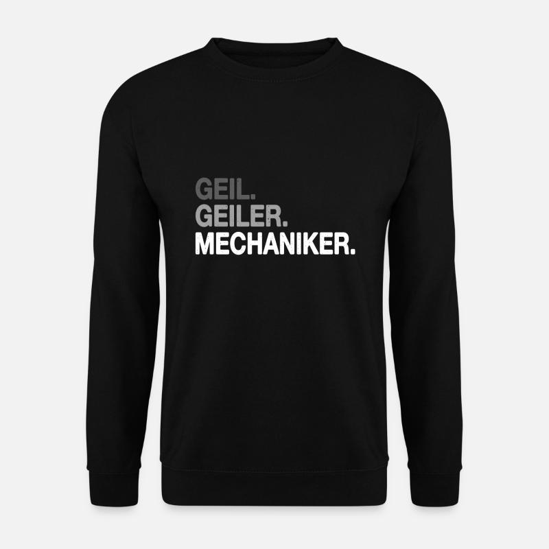 Geil Geiler Mechaniker - Unisex Pullover - Schwarz