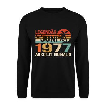 Legendär seit Juni 1977 - Geburtstag 1977 - Unisex Pullover - Schwarz - Vorne - Alina (178cm) & Michal (187cm)