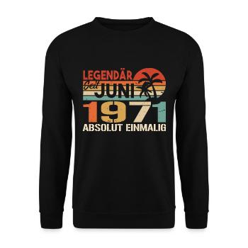 Legendär seit Juni 1971 - Geburtstag 1971 - Unisex Pullover - Schwarz - Vorne - Alina (178cm) & Michal (187cm)