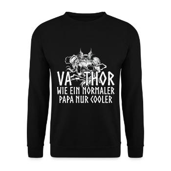 Fathor Vathor Vater Thor Hammer Vatertag Geschenk - Unisex Pullover - Schwarz - Vorne - Alina (178cm) & Michal (187cm)