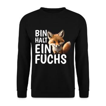 Bin halt ein Fuchs Fuchsliebhaber Statement - Unisex Pullover - Schwarz - Vorne - Alina (178cm) & Michal (187cm)
