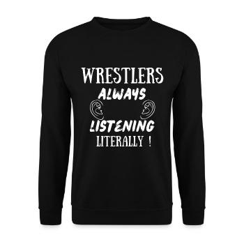 Wrestlers always listening literally - Unisex Sweatshirt - black - Front - Alina (178cm) & Michal (187cm)