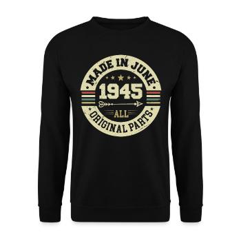 June 1945 Birthday Present June 1945 June 1945 - Unisex Sweatshirt - black - Front - Alina (178cm) & Michal (187cm)