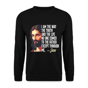 I Am The Way The Truth And The Life Jesus Christ - Unisex Sweatshirt - black - Front - Alina (178cm) & Michal (187cm)