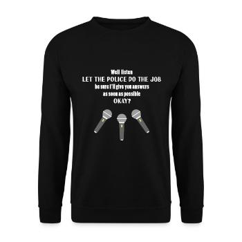 let the police do the job city of fear english - Unisex Sweatshirt - black - Front - Alina (178cm) & Michal (187cm)