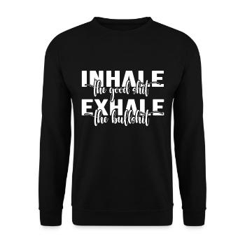 just fashion design saying inhale exhale - Unisex Sweatshirt - black - Front - Alina (178cm) & Michal (187cm)