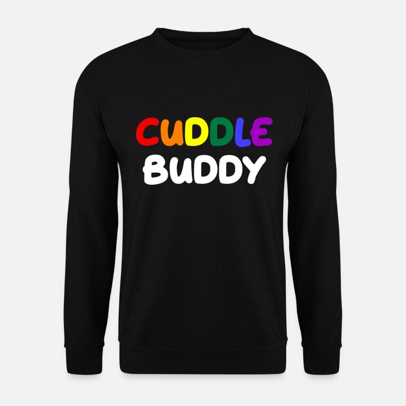 Cuddle Buddy - Unisex Sweatshirt - black