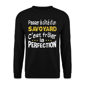 Savoyard perfection. Cadeau haute-savoie région - Sweat-shirt Unisexe - noir - Devant - Alina (178cm) & Michal (187cm)