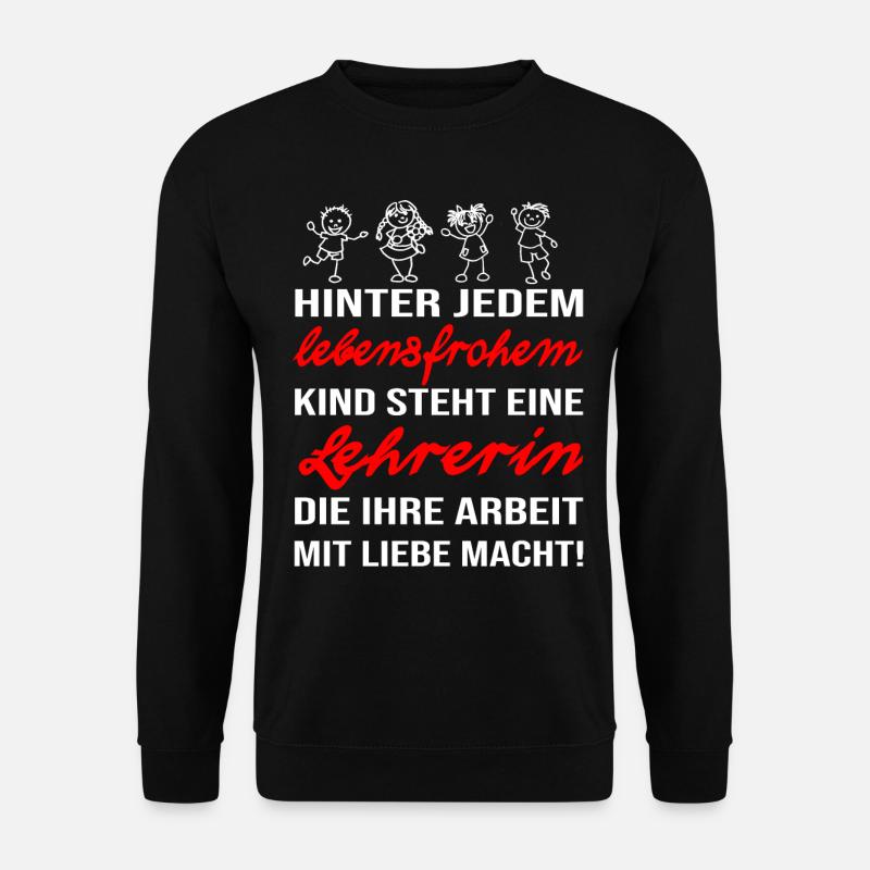 Lehrerin die ihren Job liebt. Kindererziehung - Unisex Pullover - Schwarz