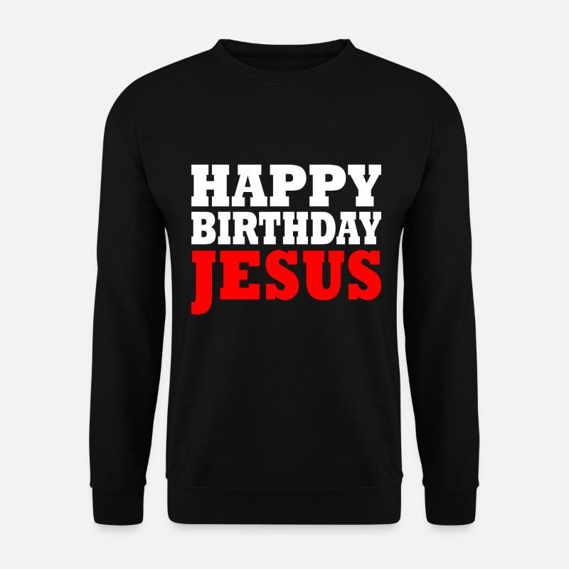 happy birthday - Unisex Pullover - Schwarz