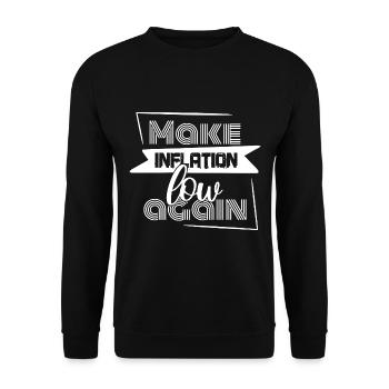 Drôle de dire Rendre l’inflation à nouveau faible - Sweat-shirt Unisexe - noir - Devant - Alina (178cm) & Michal (187cm)
