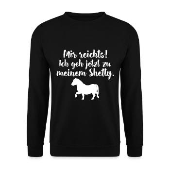 Mir reichts ich geh meinen Shetty reiten - Unisex Pullover - Schwarz - Vorne - Alina (178cm) & Michal (187cm)